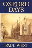 West, Paul: Oxford Days: An Inclination West, Paul: Oxford Days: An Inclination