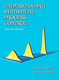 Chambers, David S.: Understanding Statistical Process Control Chambers, David S.: Understanding Statistical Process Control