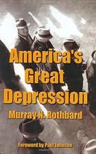America's Great Depression by Murray N.&hellip;