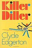 Edgerton, Clyde: Killer Diller