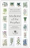 Al-Jawziyya, Ibn Qayyim: Medicine of the Prophet