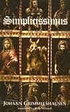 Grimmelshausen, Johann Jacob: Simplicissimus Grimmelshausen, Johann Jacob: Simplicissimus