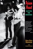 Ramone, Dee Dee: Poison Heart: Surviving the Ramones