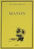 The Abbe Prevost: Manon