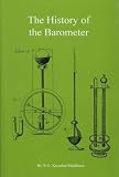 Middleton, W. E. Knowles: History of the Barometer