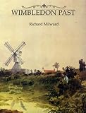 Milward, Richard: Wimbledon Past