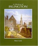 Cosh, Mary: A History of Islington
