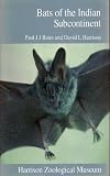 Bates, Paul J. J.: Bats of the Indian Subcontinent Bates, Paul J. J.: Bats of the Indian Subcontinent