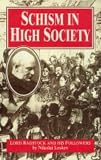 Muckle, James: Schism in High Society: Granville Waldergrave Lord Radstock and His Followers Muckle, James: Schism in High Society: Granville Waldergrave Lord Radstock and His Followers
