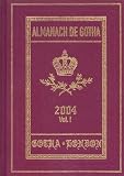 Kennedy, John: Almanach de Gotha I : I. Genealogies of the Sovereign Houses of Europe and South America,II. Genealogies of the Mediatized Princes and Princely Counts of Europe and the Holy Roman Empire