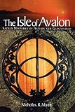 Mann, Nicholas R.: Isle of Avalon