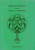Celts from Antiquity (Antiquity Papers) by&hellip;
