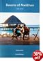 Resorts of Maldives (Guidebook Format)