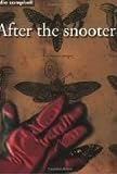 Campbell, Eddie: After the Snooter