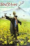 Campbell, Eddie: Eddie Campbell's Bacchus Book 5: Earth, Water, Air and Fire Campbell, Eddie: Eddie Campbell's Bacchus Book 5: Earth, Water, Air and Fire