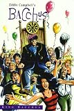 Campbell, Eddie: Eddie Campbell's Bacchus Book 9: King Bacchus Campbell, Eddie: Eddie Campbell's Bacchus Book 9: King Bacchus