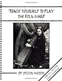 Woods, Sylvia: Teach Yourself to Play the Folk Harp