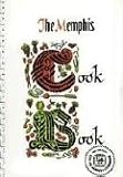 Junior League of Memphis: The Memphis Cookbook Junior League of Memphis: The Memphis Cookbook