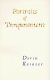 Keirsey, David: Portraits of Temperament Keirsey, David: Portraits of Temperament