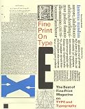 Gentry, Linnea: Fine Print on Type: The Best of Fine Print Magazine on Type and Typography Gentry, Linnea: Fine Print on Type: The Best of Fine Print Magazine on Type and Typography