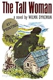 Dykeman, Wilma: Tall Woman