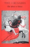 Lamb, Harold: The Crusades: The Flame of Islam Lamb, Harold: The Crusades: The Flame of Islam