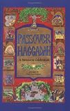 Lipson, Eric-Peter: Passover Haggadah: A Messianic Celebration