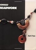 Poris, Ruth: Advanced Beadwork Poris, Ruth: Advanced Beadwork