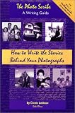 Ledoux, Denis: The Photo Scribe - A Writing Guide: How to Write the Stories Behind Your Photographs Ledoux, Denis: The Photo Scribe - A Writing Guide: How to Write the Stories Behind Your Photographs