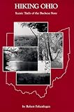 Folzenlogen, Robert: Hiking Ohio: Scenic Trails of the Buckeye State