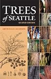 Jacobson, Arthur Lee: Trees of Seattle Jacobson, Arthur Lee: Trees of Seattle
