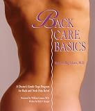 Schatz, Mary Pullig: Back Care Basics: A Doctor's Gentle Yoga Program for Back and Neck Pain Relief Schatz, Mary Pullig: Back Care Basics: A Doctor's Gentle Yoga Program for Back and Neck Pain Relief