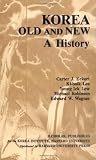 Eckert, Carter J.: Korea Old and New: A History