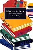 Geldzahler, Henry: Making It New: Essays, Interviews, and Talks