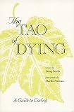 Smith, Doug: The Tao of Dying: A Guide to Caring Smith, Doug: The Tao of Dying: A Guide to Caring