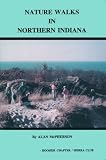 McPherson, Alan: Nature Walks in Northern Indiana