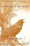 Larry: The Raven and the Totem: Traditional Alaska Native Myths and Tales