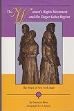 Klees, Emerson: The Women's Rights Movement and the Finger Lakes Region: The Heart of New York State Klees, Emerson: The Women's Rights Movement and the Finger Lakes Region: The Heart of New York State