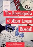 Johnson, Lloyd: Encyclopedia of Minor League Baseball: The Official Record of Minor League Baseball Johnson, Lloyd: Encyclopedia of Minor League Baseball: The Official Record of Minor League Baseball