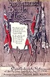 United Confederate Veterans: The Returned Battle Flags United Confederate Veterans: The Returned Battle Flags