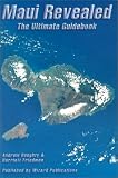 Doughty, Andrew: Maui Revealed: The Ultimate Guidebook Doughty, Andrew: Maui Revealed: The Ultimate Guidebook