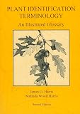 Harris, James G.: Plant Identification Terminology: An Illustrated Glossary