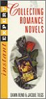Reno, Dawn E.: Collecting Romance Novels Reno, Dawn E.: Collecting Romance Novels