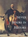 Amos, Gary: Never Before in History: America's Inspired Birth