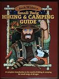 Smith, Timothy R.: Buck Wilder's Small Twig Hiking and Camping Guide: A Complete Introduction to the World of Hiking and Camping for Small Twigs of All Ages Smith, Timothy R.: Buck Wilder's Small Twig Hiking and Camping Guide: A Complete Introduction to the World of Hiking and Camping for Small Twigs of All Ages