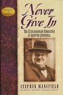 Mansfield, Stephen: Never Give In