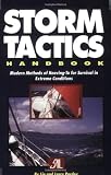Pardey, Lin: Storm Tactics Handbooks: Modern Methods of Heaving-To for Survival in Extreme Conditions Pardey, Lin: Storm Tactics Handbooks: Modern Methods of Heaving-To for Survival in Extreme Conditions