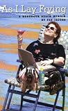 Jacobs, Fay I.: As I Lay Frying: A Rehoboth Beach Memoir