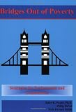 Payne, Ruby K.: Bridges Out of Poverty: Strategies for Professionals And Communities Payne, Ruby K.: Bridges Out of Poverty: Strategies for Professionals And Communities