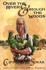 Simak, Clifford D.: Over the River and Through the Woods
